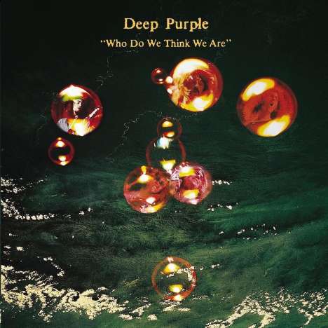 Deep Purple: Who Do We Think We Are (remastered) (180g), LP