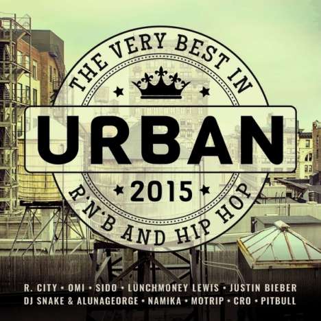 Urban 2015: The Very Best In R'n'b And Hip Hop, 2 CDs