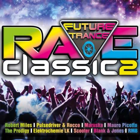 Future Trance: Rave Classics 2, 3 CDs
