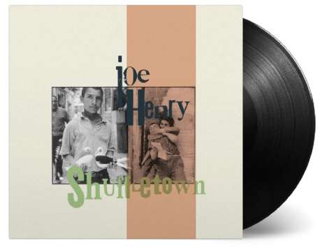 Joe Henry: Shuffletown (180g), LP