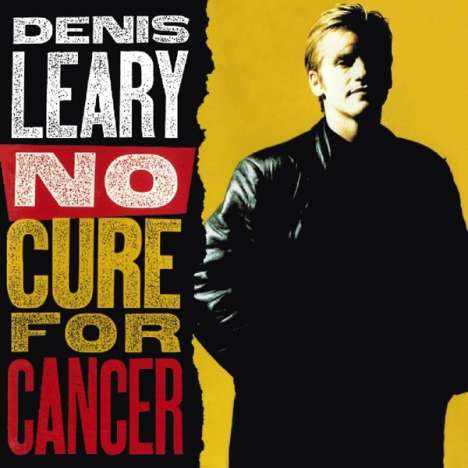 Denis Leary: No Cure For Cancer, CD