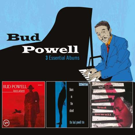 Bud Powell (1924-1966): 3 Essential Albums, 3 CDs
