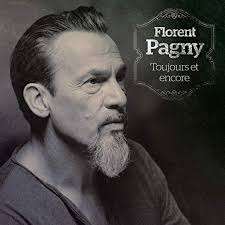 Florent Pagny: Toujours Et Encore, 2 CDs