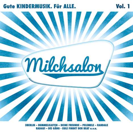 Milchsalon Vol. 1, CD