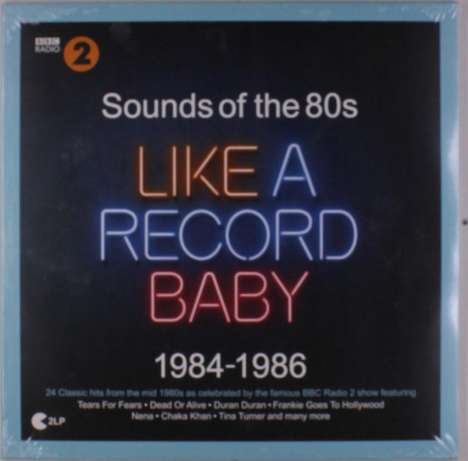 BBC Radio 2: Sounds Of The 80s - Like A Record Baby, 2 LPs