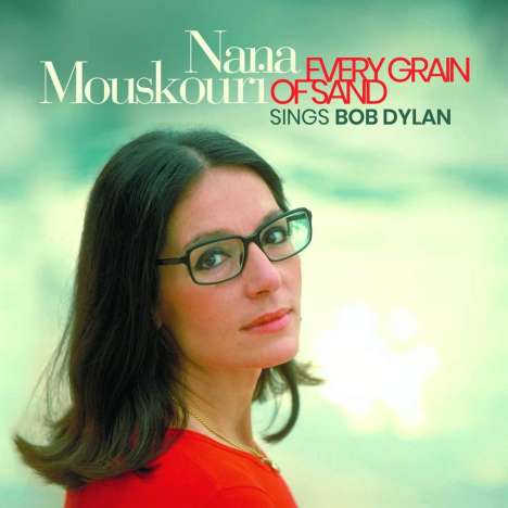 Nana Mouskouri: Every Grain Of Sand: Nana Mouskouri Sings Bob Dylan, LP
