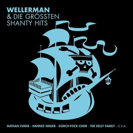 Wellerman &amp; die größten Shanty Hits, 3 CDs