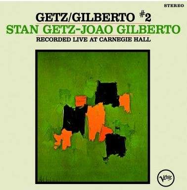 Stan Getz &amp; João Gilberto: Getz / Gilberto #2 (180g), LP