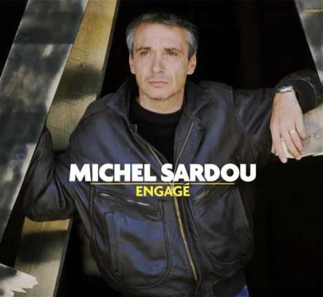 Michel Sardou: Engagé, 2 CDs
