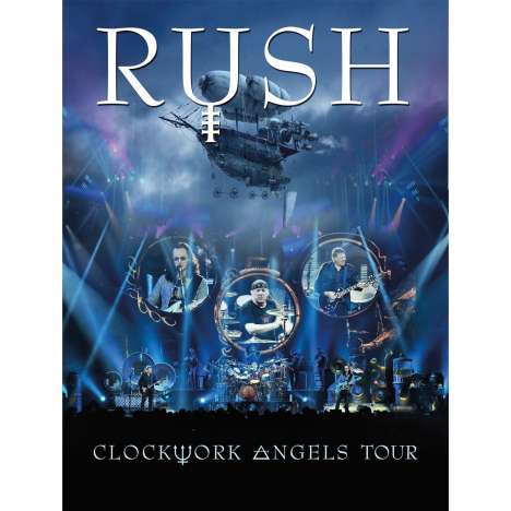 Rush: Clockwork Angels Tour 2012, Blu-ray Disc