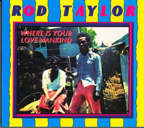 Rod Taylor: Where Is Your Love Mankind, LP