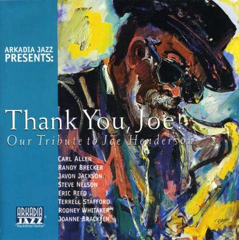 Arkadia Jazz All-Stars: Thank You,Joe-A Tribute, CD