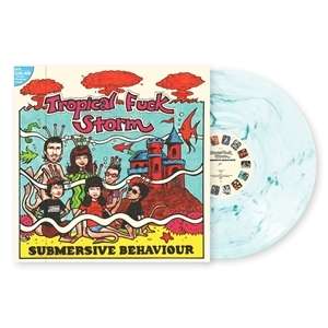 Tropical Fuck Storm: Submersive Behaviour (Aqua Blue Clear Swirl Vinyl), LP