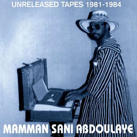 Mammane Sani: Unreleased Tapes 1981-1984, LP