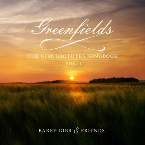 Barry Gibb: Greenfields: The Gibb Brothers' Songbook Vol. 1 (180g), 2 LPs
