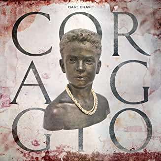 Carl Brave: Coraggio, CD