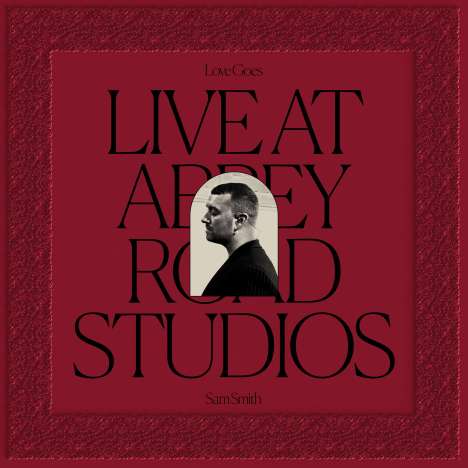 Sam Smith: Love Goes: Live At Abbey Road Studios (180g), LP