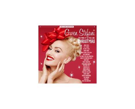 Gwen Stefani: You Make It Feel Like Christmas (Limited Edition) (Opaque White Vinyl), 2 LPs