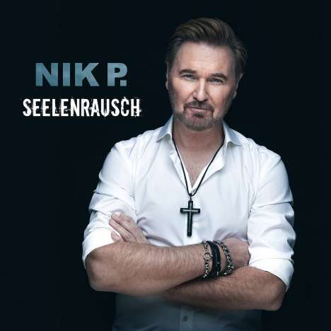 Nik P.: Seelenrausch, CD