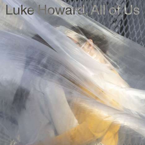 Luke Howard (geb. 1978): All Of Us, LP
