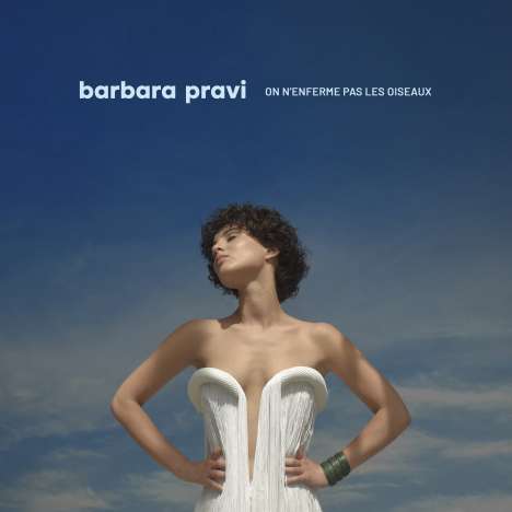 Barbara Pravi: On N'Enferme Pas Les Oiseaux, LP