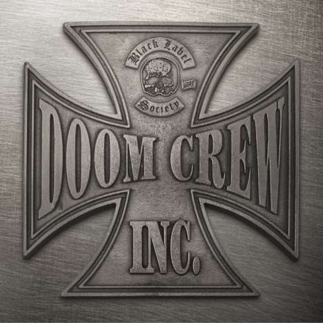 Black Label Society: Doom Crew Inc., CD
