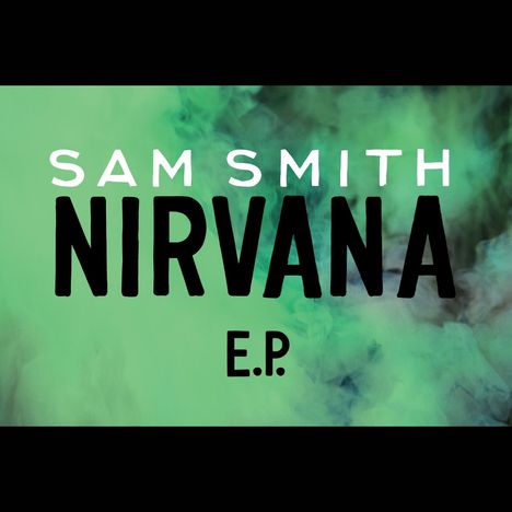Sam Smith: Nirvana E.P. (RSD 2022) (Limited Edition), Single 12"