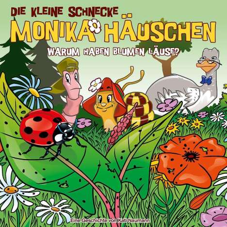 Die kleine Schnecke Monika Häuschen (64) Warum haben Blumen Läuse?, CD