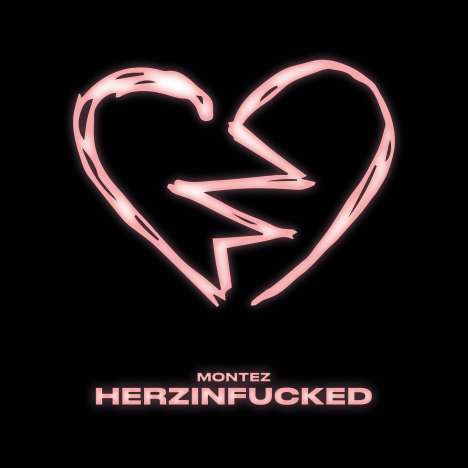 Montez: Herzinfucked, CD