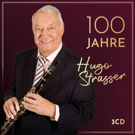 Hugo Strasser: 100 Jahre, 3 CDs