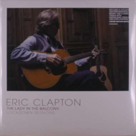 Eric Clapton (geb. 1945): Lady In The Balcony: Lockdown Sessions (Limited Edition) (White Vinyl), 2 LPs