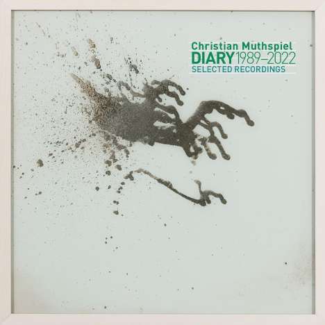 Christian Muthspiel (geb. 1962): Diary: Selected Recordings 1989 - 2022, 2 CDs