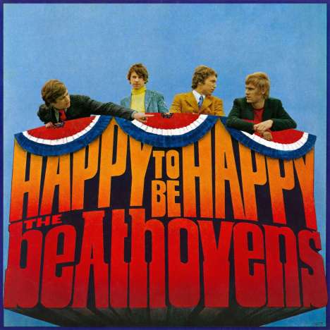 The Beathovens: Happy To Be Happy (Limited Edition), LP