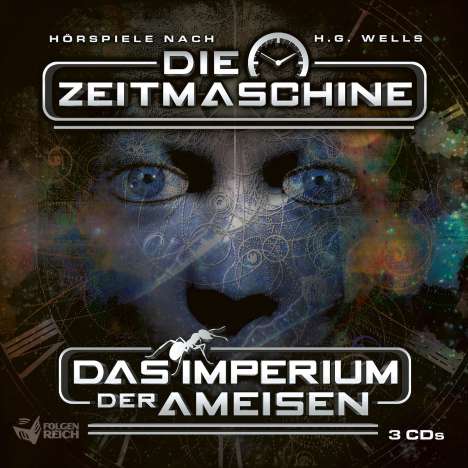 Die Zeitmaschine / Das Imperium Der Ameisen 3-CD Box, 3 CDs