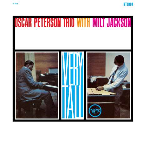 Oscar Peterson &amp; Milt Jackson: Very Tall (Acoustic Sounds) (180g), LP