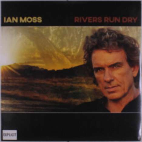 Ian Moss: Rivers Run Dry, LP