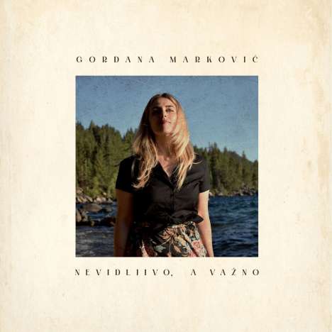 Gordana Markovic: Nevidljivo, a Vazno, CD