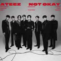 Ateez: Not Okay (Limited Edition B), Maxi-CD