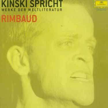 Kinski spricht Werke der Weltliteratur - Rimbaud, CD