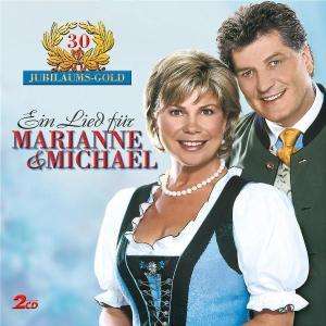 Marianne &amp; Michael: Ein Lied für Marianne &amp; Michael - Jubiläum 30 Jahre, 2 CDs