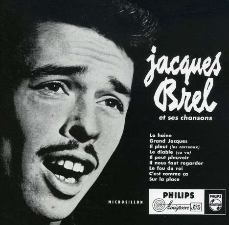 Jacques Brel (1929-1978): Grand Jacques: Et Ses Chansons, CD