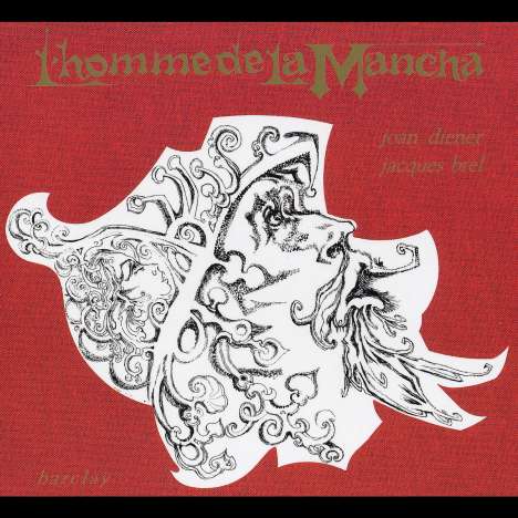 Jacques Brel (1929-1978): L'Homme De La Mancha, CD