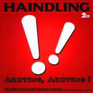 Haindling: Achtung, Achtung!, 2 CDs