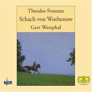 Fontane,Theodor:Schach von Wuthenow, 4 CDs