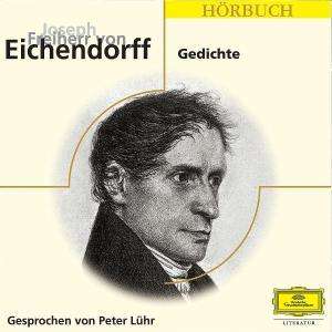Eichendorff,Joseph Freiherr von:Gedichte, CD