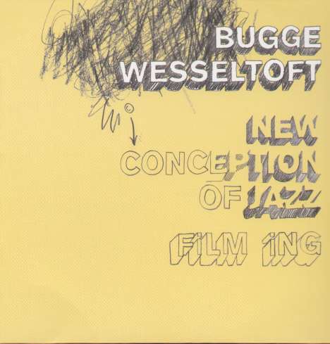 Bugge Wesseltoft (geb. 1964): New Conception Of Jazz: Film Ing, 2 LPs