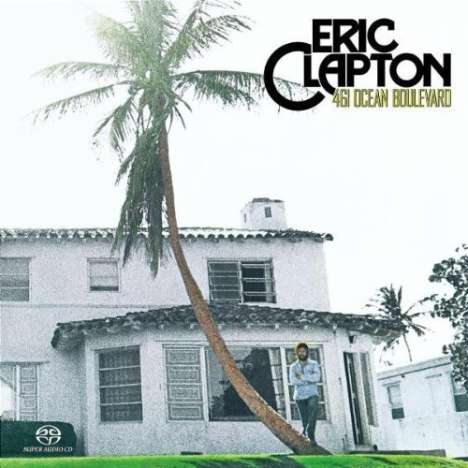 Eric Clapton (geb. 1945): 461 Ocean Boulevard, Super Audio CD