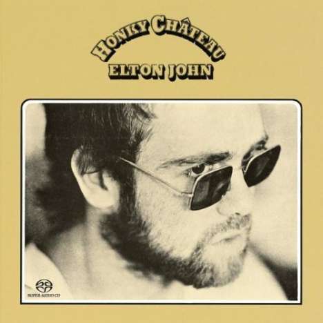 Elton John (geb. 1947): Honky Chateau, Super Audio CD