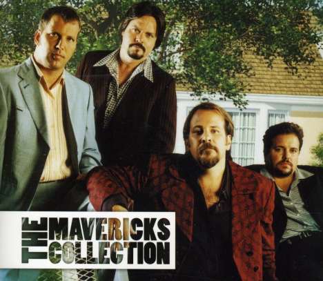 The Mavericks: The Collection, 2 CDs