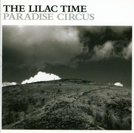 The Lilac Time: Paradise Circus, CD